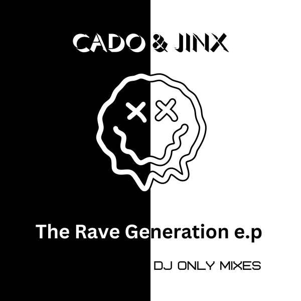 Cado & Jinx - The Rave Generation EP (12 inch)