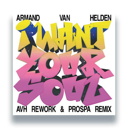 Armand Van Helden - I Want Your Soul (12 inch)