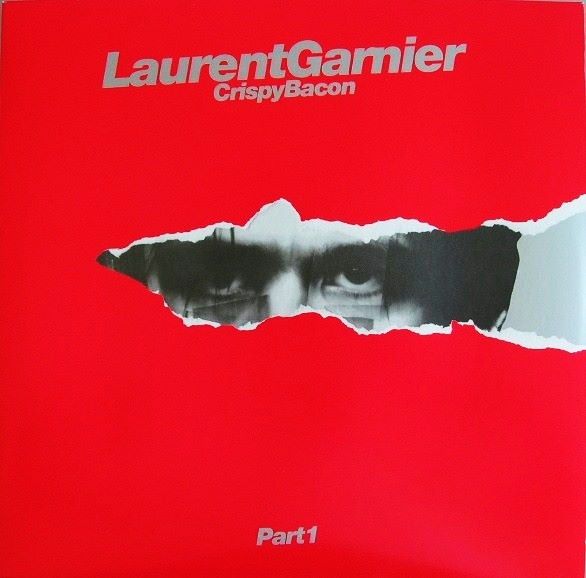 Laurent Garnier - Crispy Bacon Part 1 (12 inch)