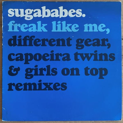 Sugababes - Freak Like Me (12 inch) (2hands)