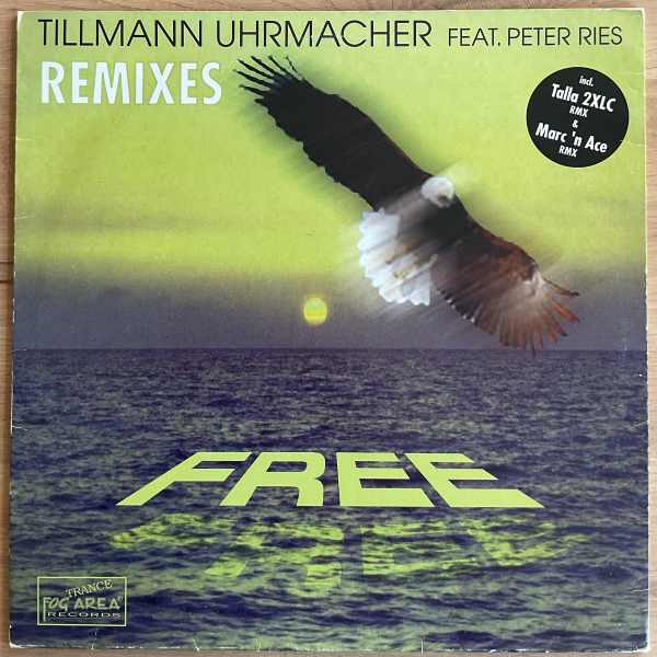 Tillmann Uhrmacher Feat Peter Ries - Free Remixes (12 inch) (2hands)