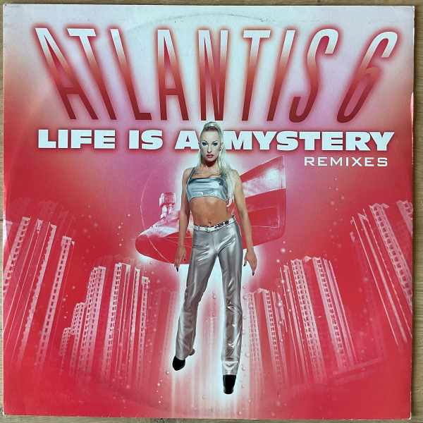Atlantis 6 - Life Is A Mystery Remixes (12 inch) (2hands)