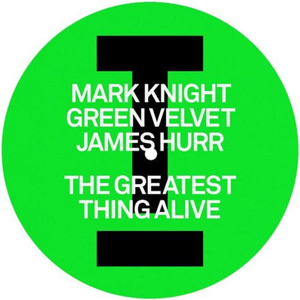 Mark Knight & Green Velvet - Greatest Thing Alive (12 inch)