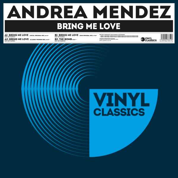 Andrea Mendez - Bring Me Love (12 inch)