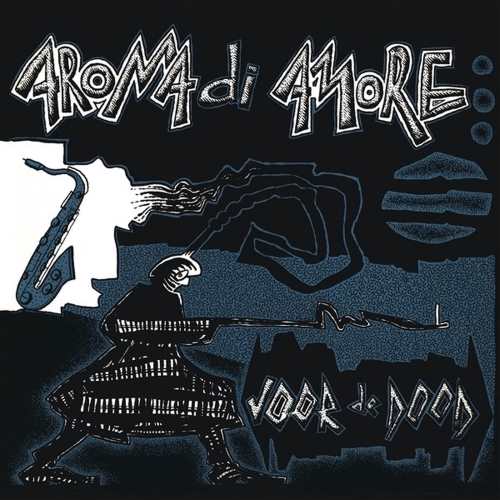 Aroma Di Amore - Voor De Dood (12 inch)