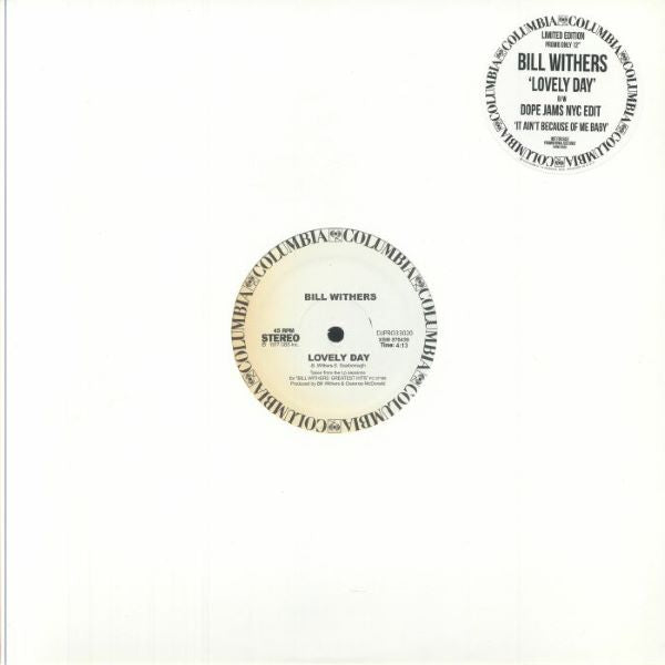Bill Withers - Lovely Day/It Ain't Because Of Me (12 inch)