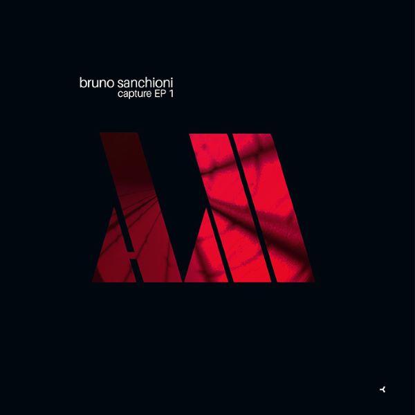 Bruno Sanchioni - Capture EP 1 (12 inch)