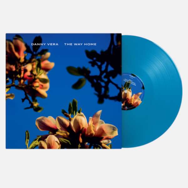 Danny Vera - The Way Home (LP) (Blue vinyl)