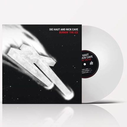 Die Haut And Nick Cave - Burnin' The Ice  (LP) (Chrystal clear vinyl)