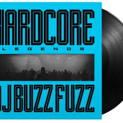 DJ Buzz Fuzz - Hardcore Legends