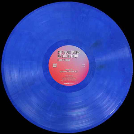 Fedde Le Grand - Put Your Hands Up For Detroit (12 inch) (Blue splatter vinyl)