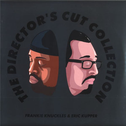 Frankie Knuckles & Eric Kupper - The Director’s Cut Collection (2x12 inch)