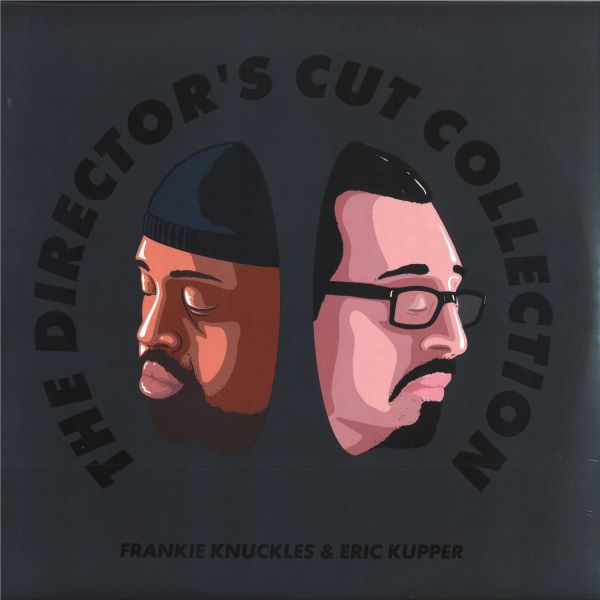 Frankie Knuckles & Eric Kupper - The Director’s Cut Collection (2x12 inch)
