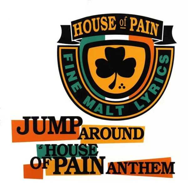 House Of Pain - Jump Around/House Of Pain Anthem (7 inch)