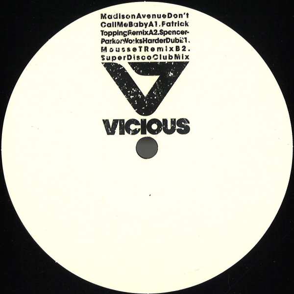 Madison Avenue - Don't Call Me Baby (12 inch)