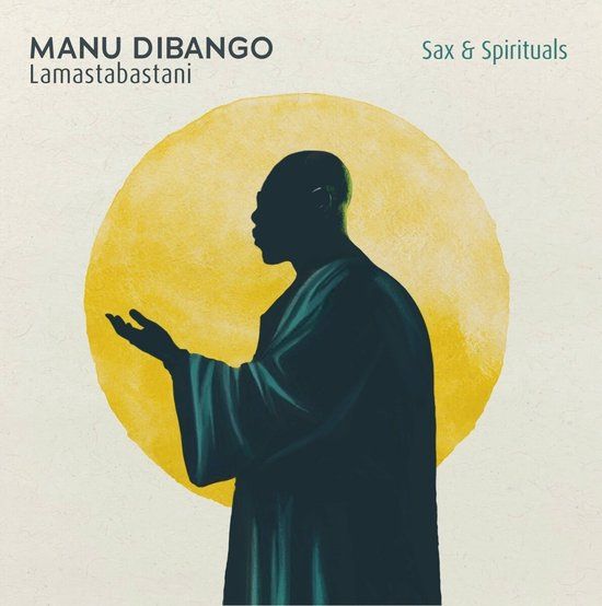 Manu Dibango - Sax & Spirituals Lamastabastani (LP)
