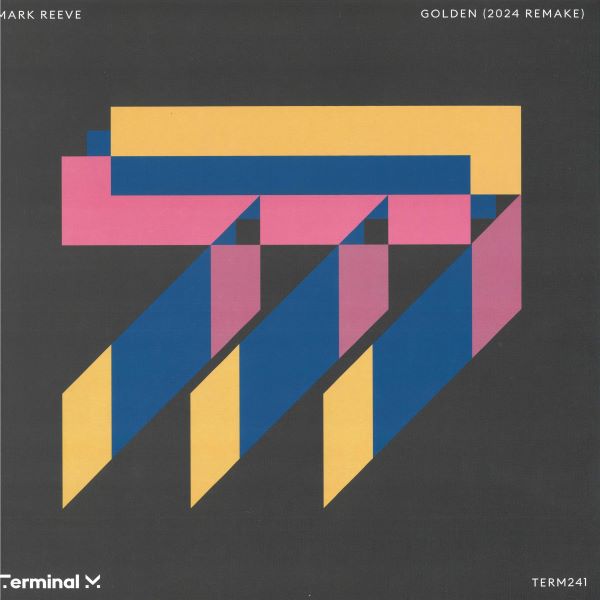 Mark Reeve  - Golden (2024 Remake) (12 inch)