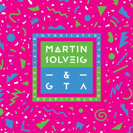 Martin Solveig & GTA - Intoxicated (12 inch) (Blue vinyl)
