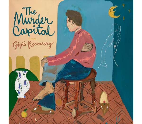 Murder Capital - Gigi's Recovery (LP)