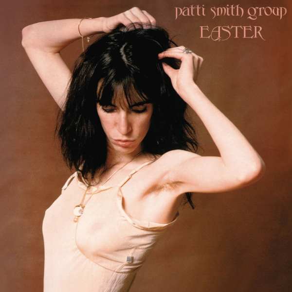 .Patti Smith Group -  Easter (LP)