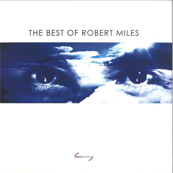 Robert Miles - The Best Of Robert Miles (2 x 12 inch)
