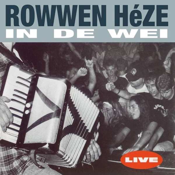 Rowwen Hèze - In De Wei (Live) (2LP)