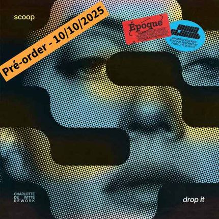 Scoop - Drop It (Charlotte De Witte Rework) (12 inch) (Blue vinyl)
