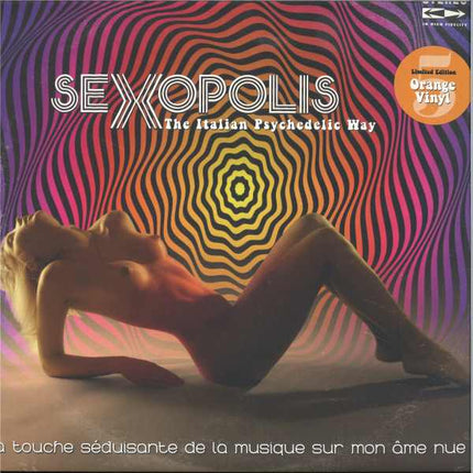 Sexopolis - The Italian Psychedelic Way (2LP) (Orange vinyl)