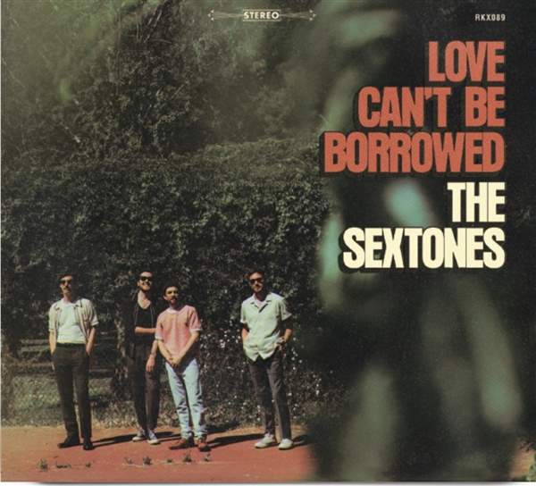 Sextones - Love Can't Be Borrowed (LP)