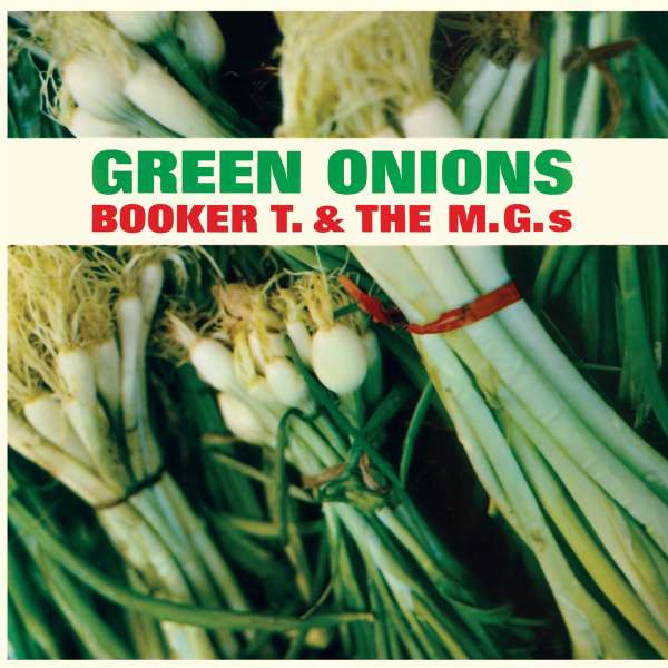 Booker T & The M.G's - Green Onions (LP) (Green vinyl)