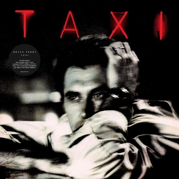 Bryan Ferry - Taxi  (LP)(Yellow vinyl)