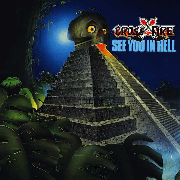 Crossfire - See You In Hell (LP) (Blue vinyl)
