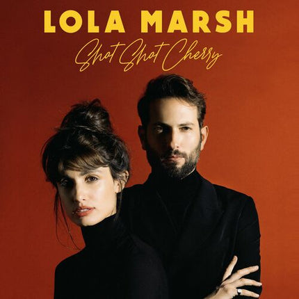 Lola Marsh- Shot Shot Cherry