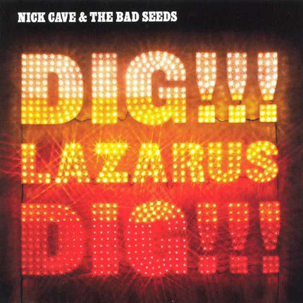Nick Cave & Bad Seeds - Dig Lazarus Dig! (new, 2LP)