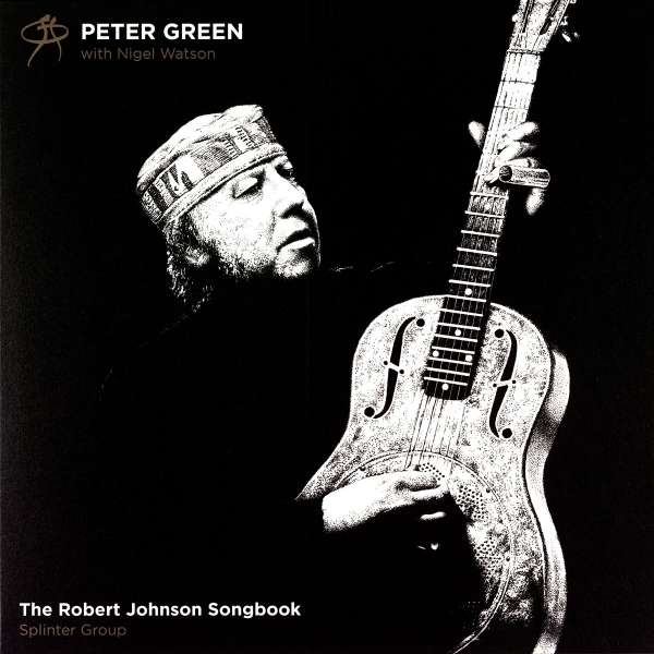 Peter Green - The Robert Johnson Songbook