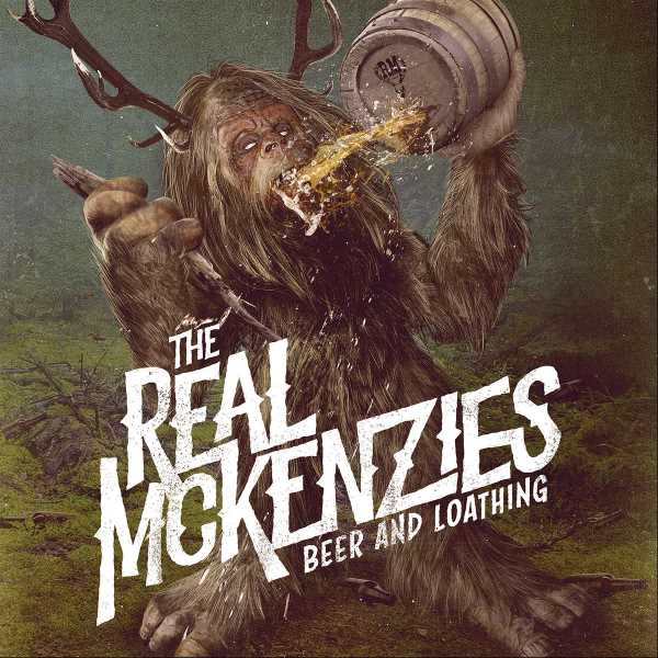 Real McKenzies - Beer And Loathing (LP)