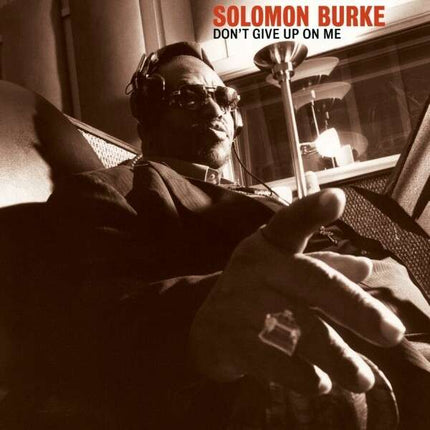 Solomon Burke - Don't Give Up On Me (2LP)