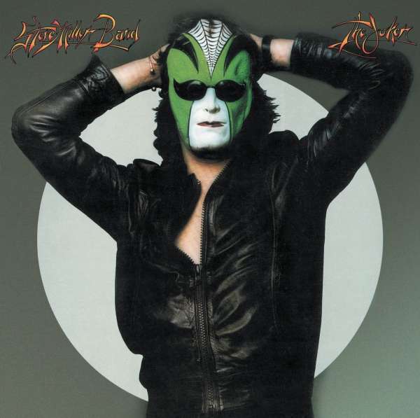 Steve Miller Band - The Joker  (new)