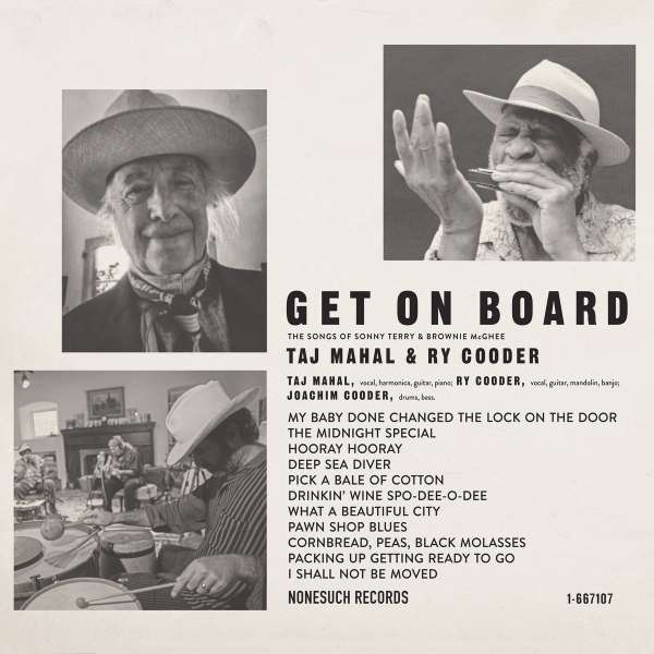 Taj Mahal & Ry Cooder - Get On Board (new)